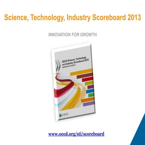 OECD STI Scoreboard 2013 Paris Launch