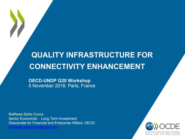 Quality Infrastructure for Connectivity Enhancement