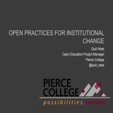Open practices for institutional change