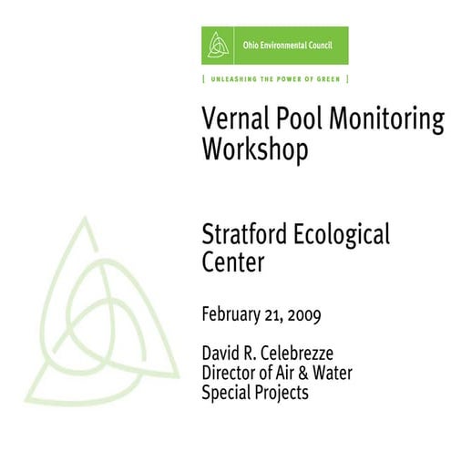 OEC Vernal Pools Central Ohio 2 21 09