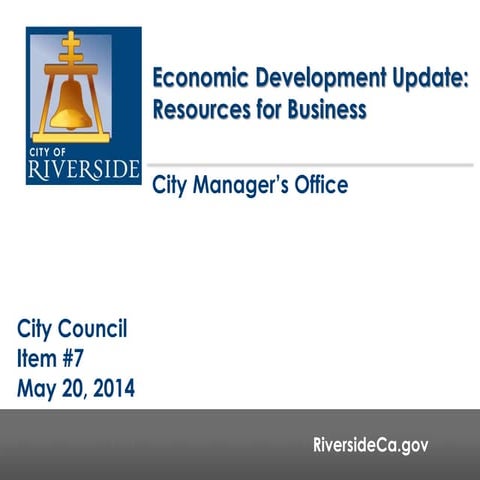 Office of Economic Development Update: Resources for Business - May 20, 2014