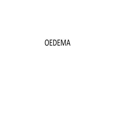 Oedema 2 