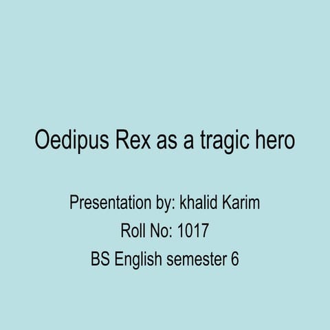 Oedipus rex as a tragic hero