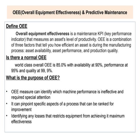 OEE(Overall Equipment Effectiveness) & Predictive Maintenance.pptx