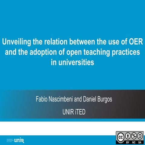 Unveiling the relation between the use of OER and the adoption of open teachi...