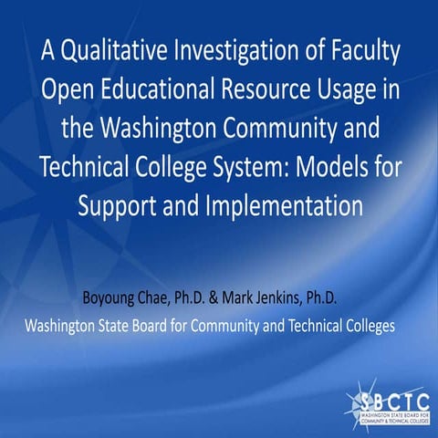 Qualitative Investigation of Faculty Usage of OERs in Wachington Community an...