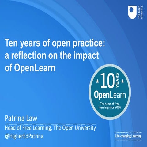 2006-2016. Ten years of OpenLearn