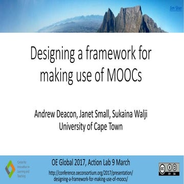 Designing a framework for making use of MOOCs