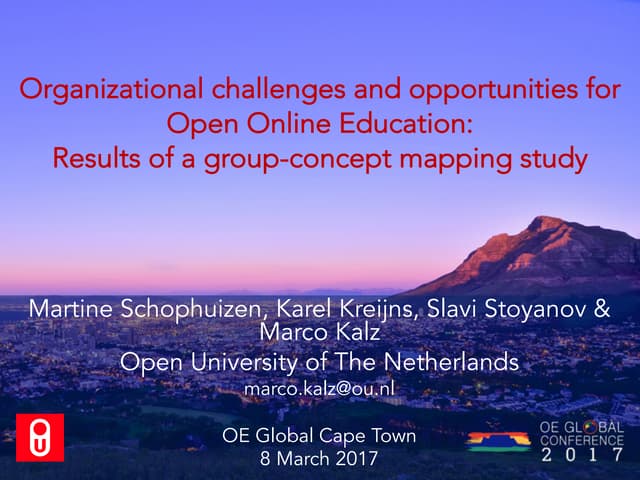 Organizational challenges and opportunities for Open Online Education (OOE): ...