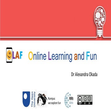 OLAF - Online Learning and Fun
