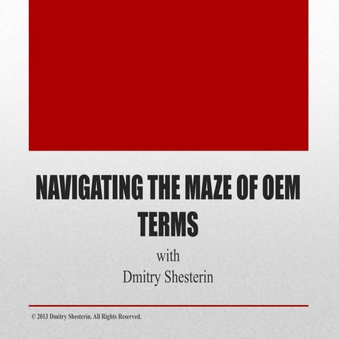 Navigating the maze of OEM terms