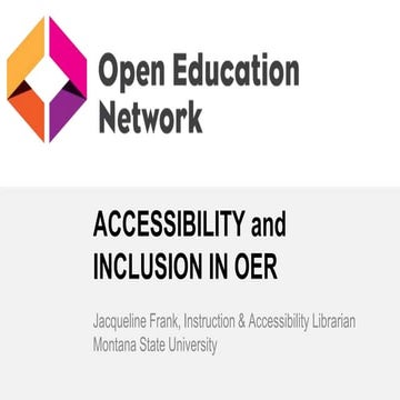Accessibility and Inclusion in OER
