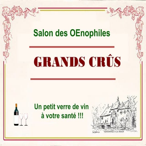 Crus pour Oenophiles passionnés de politique