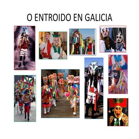 O Entroido Tradicional En Galicia