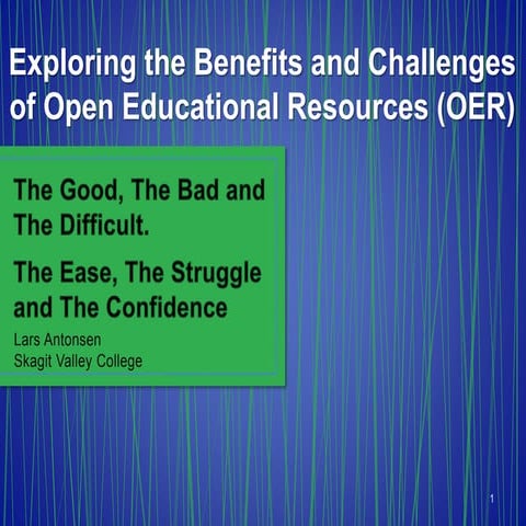 Exploring the Benefits and Challenges of Open Educational Resources | PPT