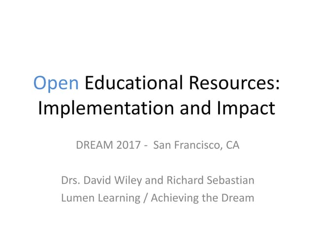 Open Educational Resources: Implementation and Impact 