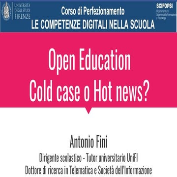 Open Education - Cold case o Hot News