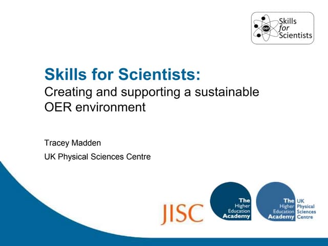Skills for Scientists: creating and supporting a sustainable OER environment