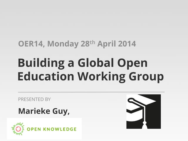 Building a Global Open Education Working Group