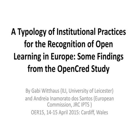A Typology of Institutional Practices for the Recognition of Open Learning in...
