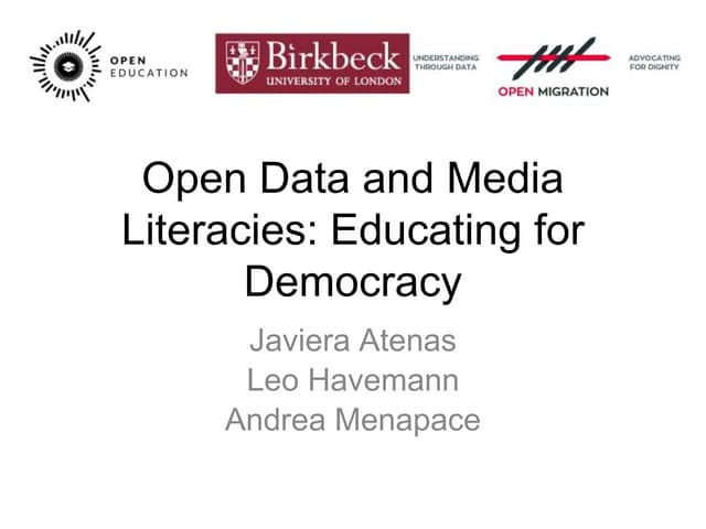 Open Data and Media Literacies: Educating for Democracy 