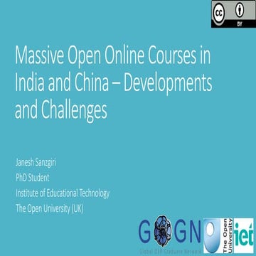 MOOCs in India and China - Developments and Challenges