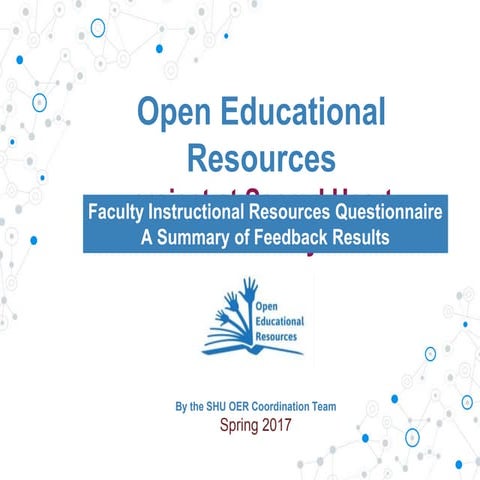 Sacred Heart University - Open Educational Resources Faculty Survey Results