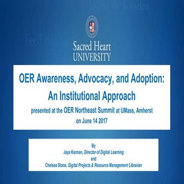 Sacred Heart University - Open Educational Resources NE Summit at U Mass Amherst