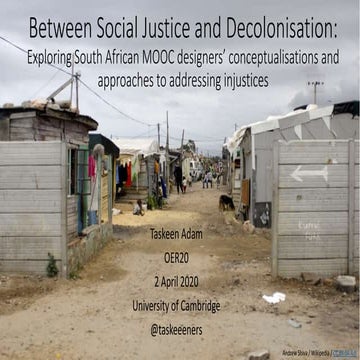 Between Social Justice and Decolonisation: Exploring South African MOOC desig...