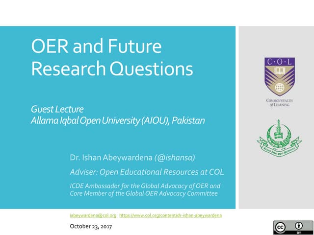 OER and Future Research Questions - Guest Lecture: Allama Iqbal Open Universi...