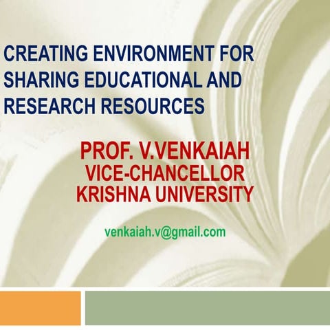 Creating environment for sharing educational and research resources