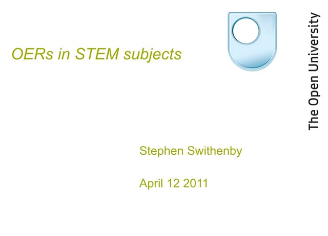 Oer and stem short term fellows residential course april 2011   steve swithenby