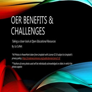 Open Educational Resources (OER) Benefits And Challenges | PPTX