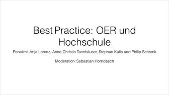 Best Practice: OER und Hochschule