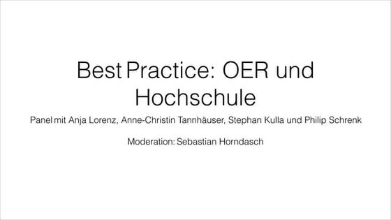 Best Practice: OER und Hochschule
