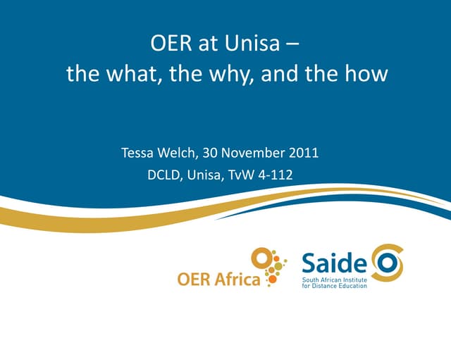 OER for Unisa -  what, why, how