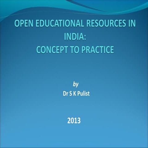 OER in India: Concept to Practice