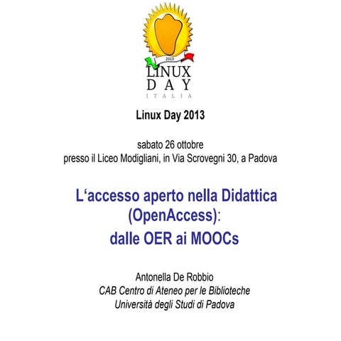 L‘accesso aperto nella Didattica (OpenAccess): dalle OER ai MOOCs