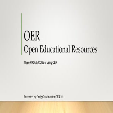 Benefits and challenges of open educational resources | PPTX