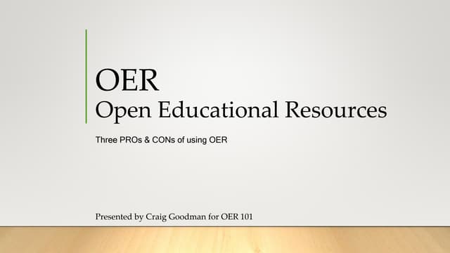 Oer slides - Goodman OER 101 SBCTC