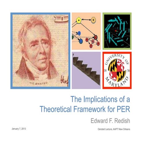 The implications of a theoretical framework for physics education research