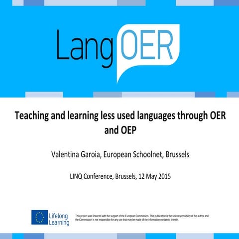 Teaching and learning less used languages through OER and OEP, LINQ Conferenc...