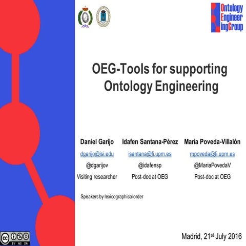 OEG-Tools for supporting Ontology Engineering
