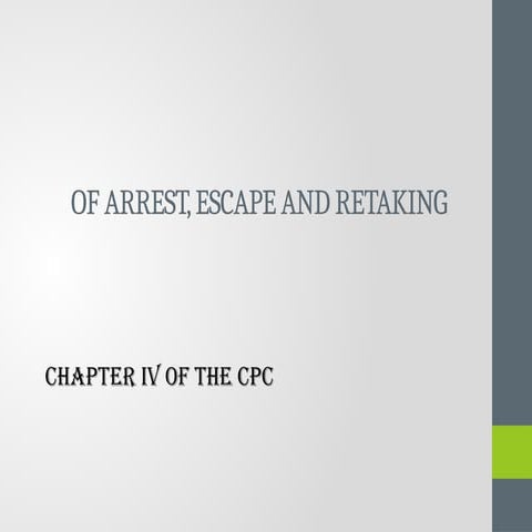 Of Arrest and escape ,retaking in sri lanlan legal context.pptx