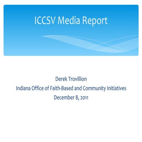 OFBCI marketing and communications report for ICCSV slideshow (for slideshare) (december 8, 2011)