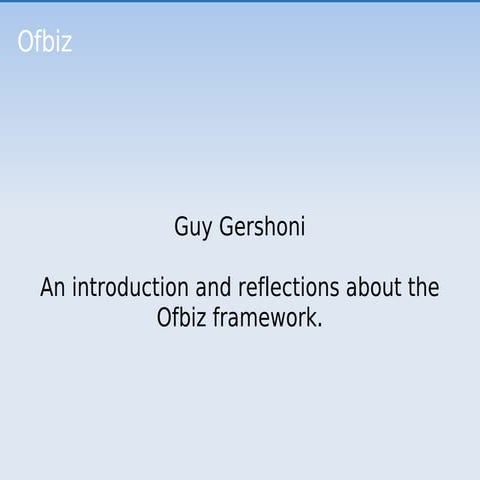 Ofbiz Guy Gershoni 20060621