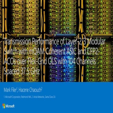 OFC 2017 (Th1D.2) - Deep dive: commodity Ethernet switch with integrated cohe...