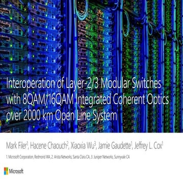OFC 2017 (W4H.1) - Interoperability demonstration of commodity Ethernet optic...