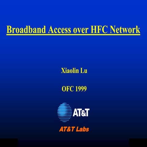 Broadband Access Over HFC Networks