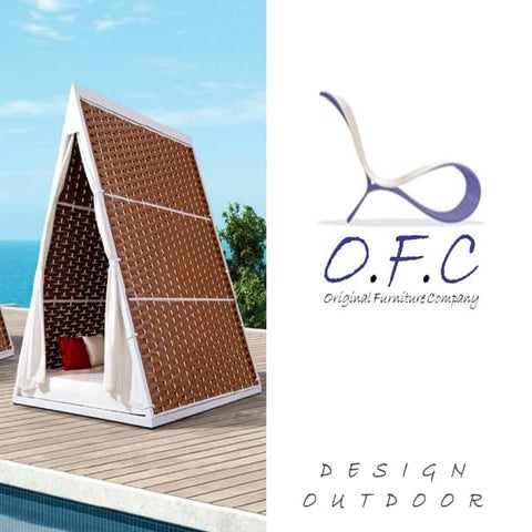 Ofc design outdoor